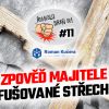 Řemeslo braň se #11 - zpověď majitele zfušované střechy
